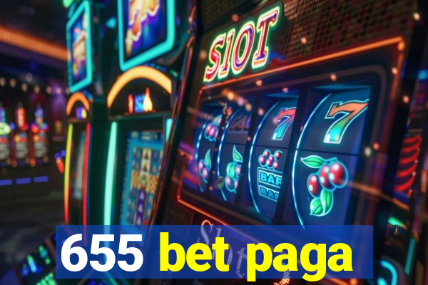 655 bet paga